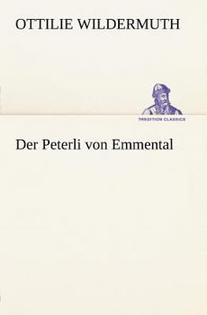 Der Peterli Von Emmental