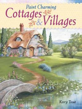Paperback Paint Charming Cottages & Villages Book