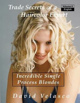 Paperback Incredible Single Process Blondes Book