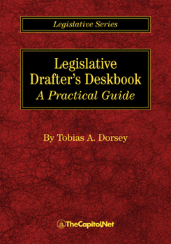 Hardcover Legislative Drafter's Deskbook: A Practical Guide Book