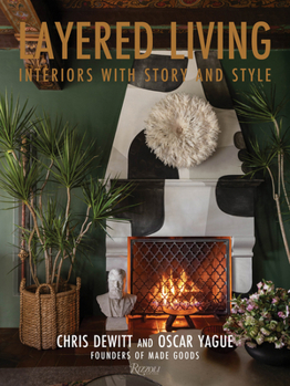 Layered Living: Interiors with Story and Style