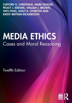 Paperback Media Ethics: Cases and Moral Reasoning Book