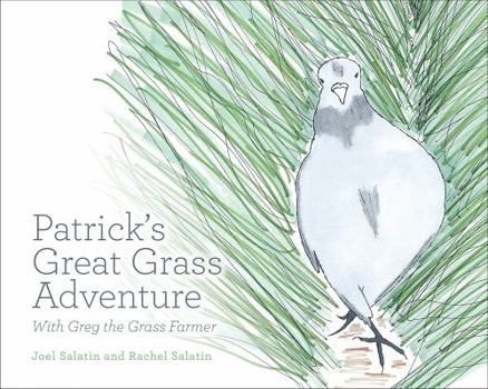 Paperback Patrick's Great Grass Adventure: With Greg the Grass Farmer Book