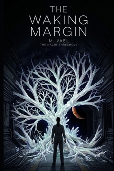 Paperback The Waking Margin Book