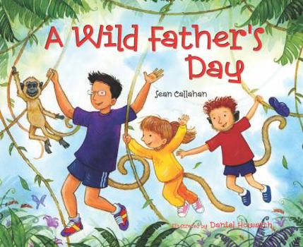 Hardcover A Wild Father's Day Book