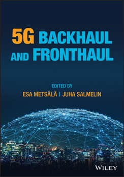 Hardcover 5g Backhaul and Fronthaul Book
