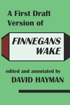 Paperback A First-Draft Version of Finnegans Wake Book