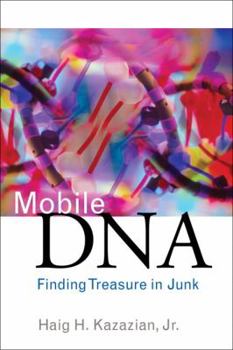 Hardcover Mobile DNA: Finding Treasure in Junk Book