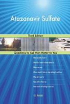 Paperback Atazanavir Sulfate; Third Edition Book