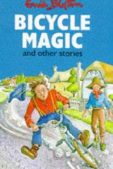 Hardcover Bicycle Magic: and Other Stories (Enid Blyton's Popular Rewards Series VI) Book