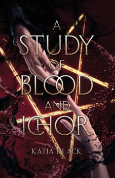 Paperback A Study of Blood and Ichor Book