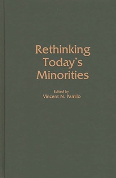 Hardcover Rethinking Today's Minorities Book