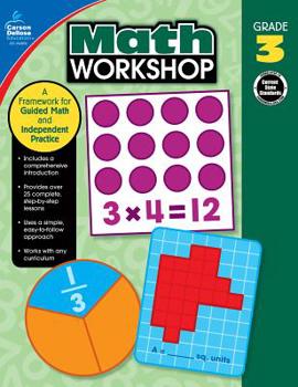 Paperback Math Workshop, Grade 3: A Framework for Guided Math and Independent Practice Book