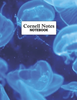 Cornell Notes Notebook: Efficient Note Taking System For College and University Students : Blue Jellyfish