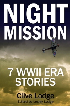 Paperback Night Mission: Seven WWII Era Stories Book