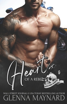Heart of a Rebel - Book #6 of the Black Rebel Riders' MC