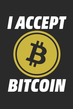 I accept Bitcoin: Lined crypto trading journal notebook for traders (6x9 in) [100 pages] by novabooks: Lined Notebook, Log, Diary & Journal - Writing ... ... Plan / Notepad (crypto trading notebook)