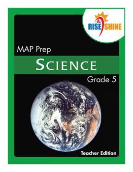 Paperback Rise & Shine MAP Prep Grade 5 Science Teacher Edition Book