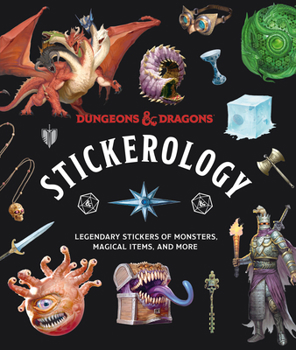 Paperback Dungeons & Dragons Stickerology: Legendary Stickers of Monsters, Magical Items, and More: Stickers for Journals, Water Bottles, Laptops, Planners, and Book