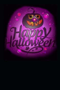 LINED NOTEBOOK HAPPY HALLOWEEN SERIES , 100 PAGES , SIZE 6X9: school notebook , journal