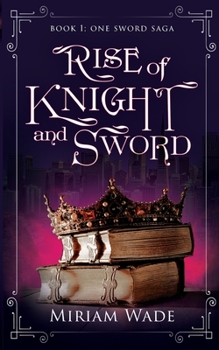 Paperback Rise of Knight and Sword Book