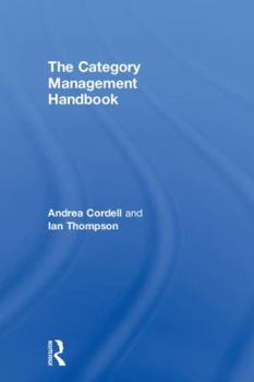 Hardcover The Category Management Handbook Book