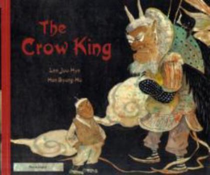 Hardcover The Crow King. Lee Joo-Hye Book