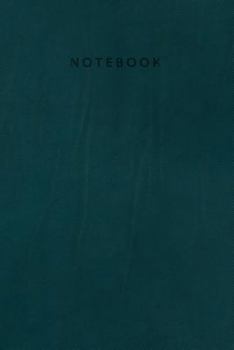 Paperback Notebook: Elegant dark teal leather look Journal for men and women ★ Office notes ★School supplies ★ Personal Book
