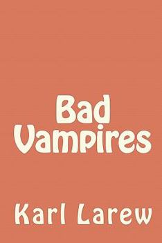 Paperback Bad Vampires Book