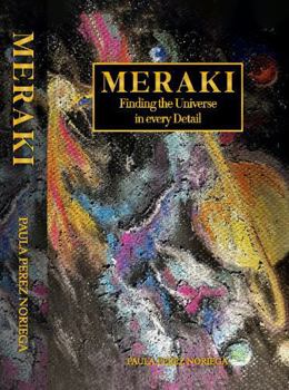 Hardcover MERAKI: Finding the Universe in every Detail Book