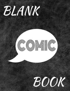 Paperback Blank Comic Book: Personalized Drawing Blank Comic Book