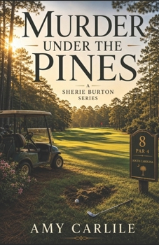 Murder Under the Pines (Sherie Burton Cozy Mysteries)
