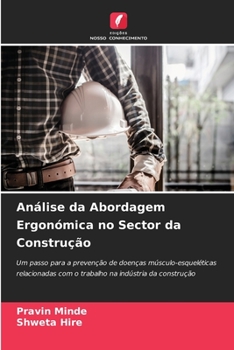 Paperback Análise da Abordagem Ergonómica no Sector da Construção [Portuguese] Book