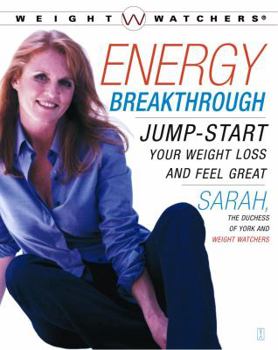Paperback Energy Breakthrough: Jump-start Your Weight Loss and Feel Great Book