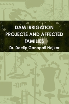 Paperback Dam Irrigation Projects and Affected Families Book