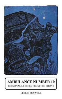 Paperback Ambulance No.10. Personal Letters from the Front Book