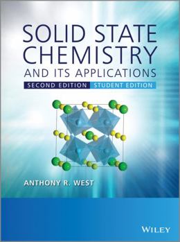 Paperback Solid State Chemistry and its Applications 2eStudent Edition Book