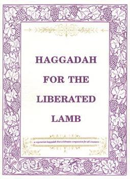 Paperback Haggadah for the Liberated Lamb Book
