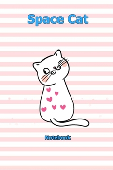Paperback Space Cat: Notebook 6 x 9 inch With 120 Lined pages Book