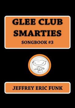 Paperback Glee Club Smarties Songbook 3 Book