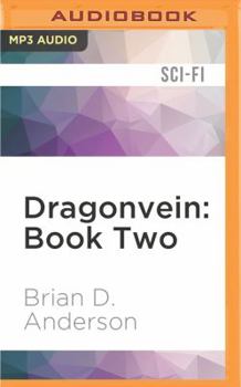 Dragonvein Book Two - Book #2 of the Dragonvein