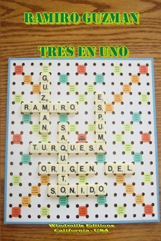 Paperback Ramiro Guzman - Tres en Uno [Spanish] Book