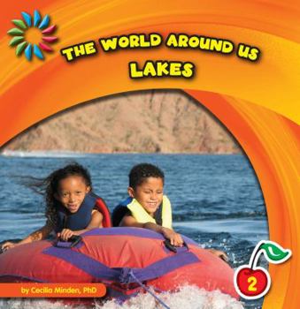 Library Binding The World Around Us: Lakes Book