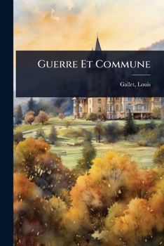 Paperback Guerre Et Commune [French] Book