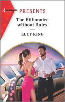 Mass Market Paperback The Billionaire Without Rules: An Uplifting International Romance Book
