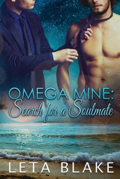 Paperback Omega Mine: Search for a Soul Mate Book