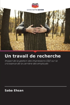 Paperback Un travail de recherche [French] Book