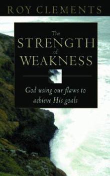 Paperback The Strength of Weakness Book