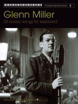 Paperback THE EASY KEYBOARD LIBRARY: GLENN MILLER Book