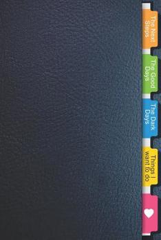 Paperback My Cancer Journey: Tabbed Notebook / Diary - to write in recording your thoughts and experiences Book